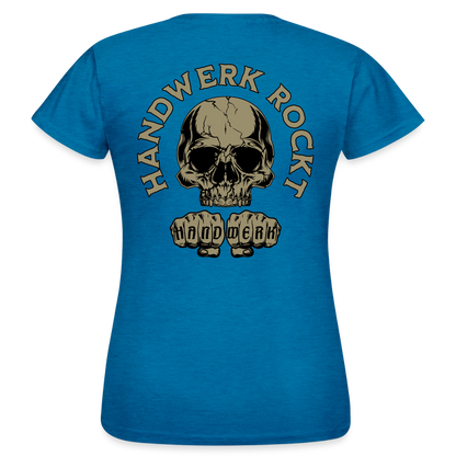 Frauen T-Shirt "Handwerk-Rockt" (beidseitig bedruckt) Antikblaues Saphir meliert Frauen T-Shirt {{ color }}