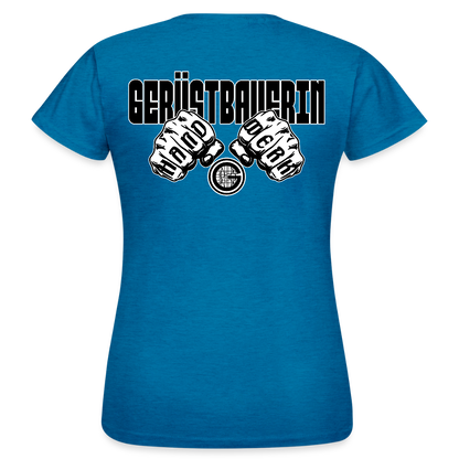 Frauen T-Shirt "Gerüstbauerin" (beidseitig bedruckt) - Antikblaues Saphir meliert