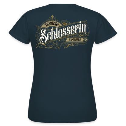 Frauen T-Shirt "Schlosserin" Nostalgie Handwerk Navy Frauen T-Shirt