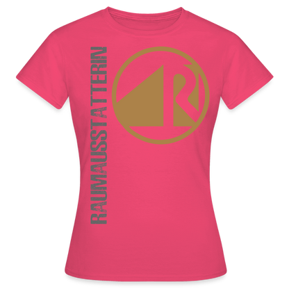 Frauen T-Shirt "Raumausstatterin" Azalea Frauen T-Shirt