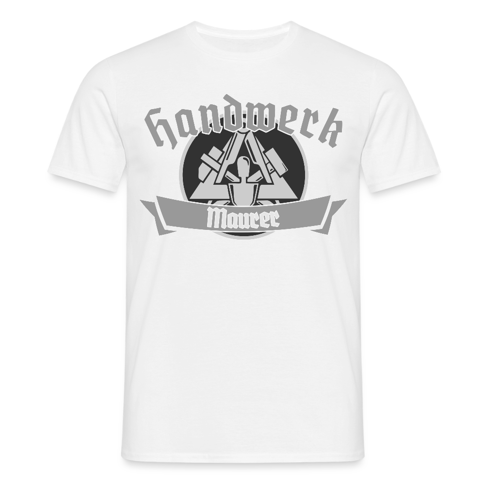 Unisex T-Shirt "Maurer" Weiß Männer T-Shirt