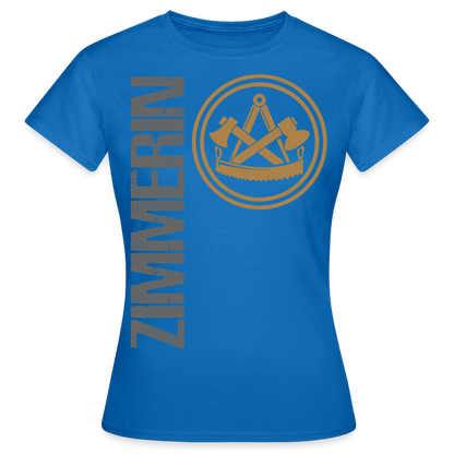 Frauen T-Shirt "Zimmerin" Royalblau Frauen T-Shirt