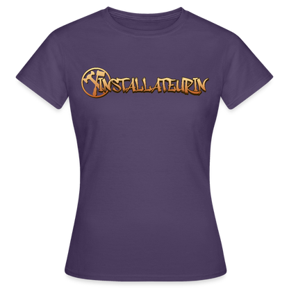 Frauen T-Shirt "Installateurin" Dunkellila Frauen T-Shirt
