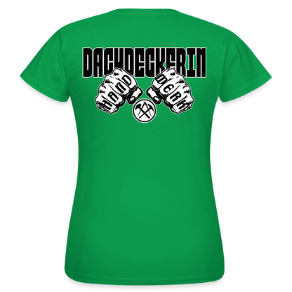 Frauen T-Shirt "Dachdeckerin" (beidseitig bedruckt) Kelly Green Frauen T-Shirt