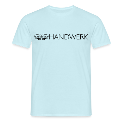 Unisex T-Shirt "Handwerk" Sky Männer T-Shirt