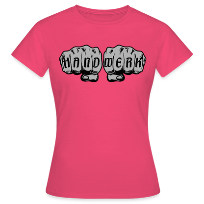 Frauen T-Shirt "Power-Handwerk" Azalea Frauen T-Shirt