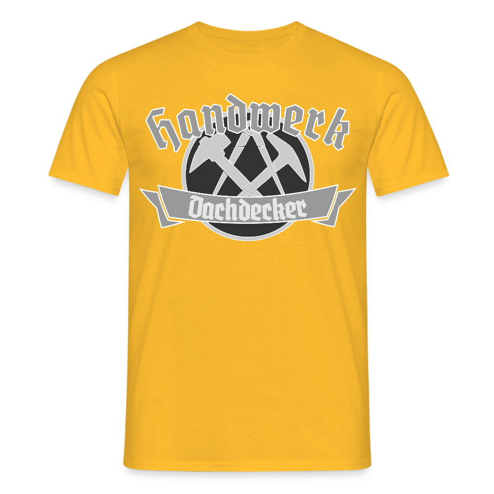 Unisex T-Shirt "Dachdecker" Gelb Männer T-Shirt