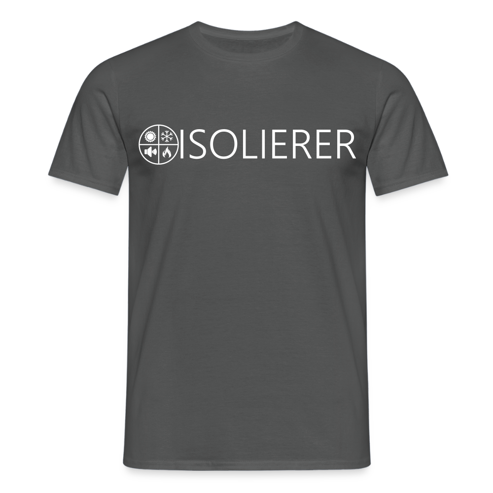 Unisex T-Shirt "Isolierer" Anthrazit Männer T-Shirt