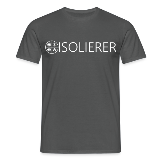 Unisex T-Shirt "Isolierer" Anthrazit Männer T-Shirt