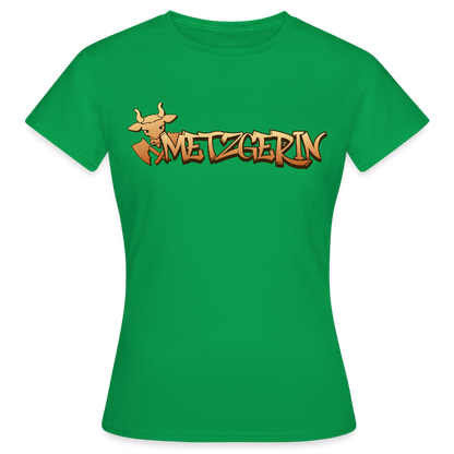 Frauen T-Shirt "Metzgerin" Kelly Green Frauen T-Shirt