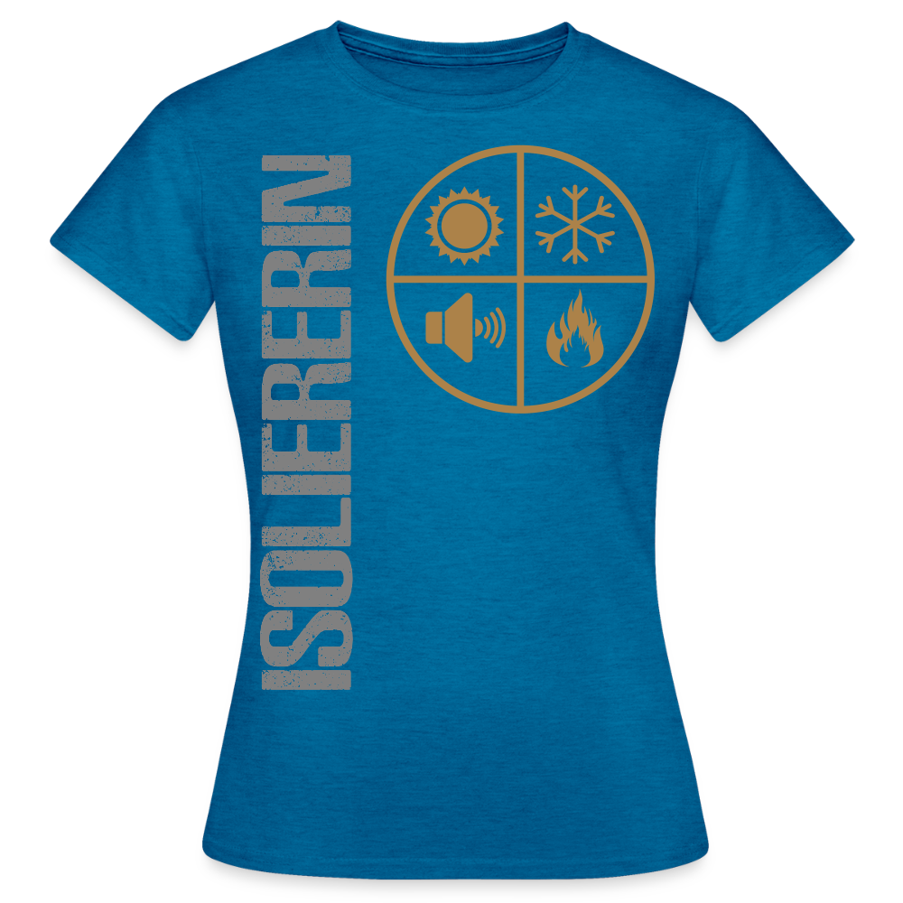 Frauen T-Shirt "Isoliererin" Antikblaues Saphir meliert Frauen T-Shirt