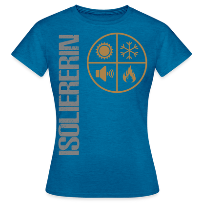 Frauen T-Shirt "Isoliererin" Antikblaues Saphir meliert Frauen T-Shirt