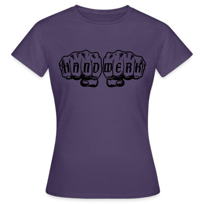 Frauen T-Shirt "Handwerk" Dunkellila Frauen T-Shirt