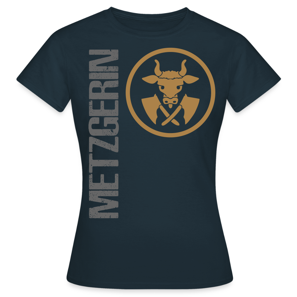 Frauen T-Shirt "Metzgerin" Navy Frauen T-Shirt