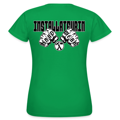 Frauen T-Shirt "Installateurin" (beidseitig bedruckt) Kelly Green Frauen T-Shirt