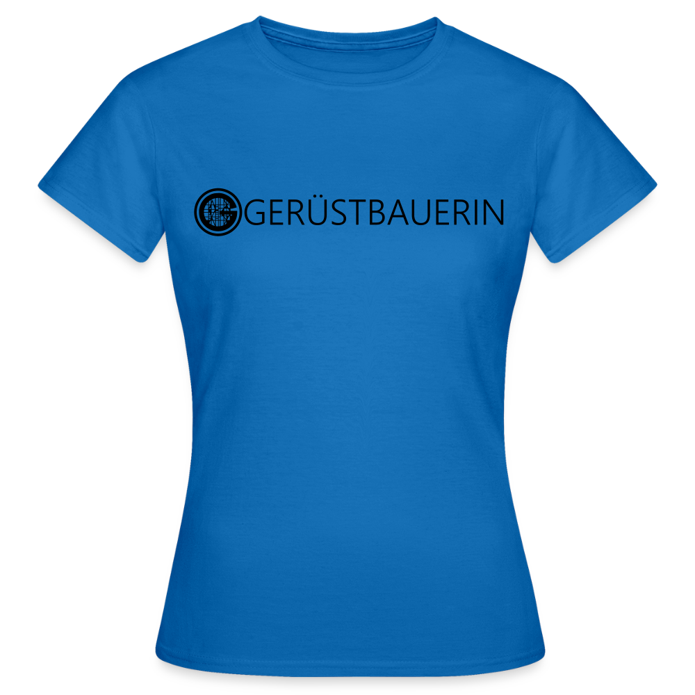 Frauen T-Shirt "Gerüstbauerin" - Royalblau