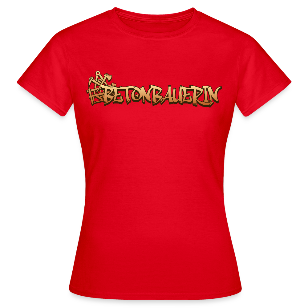 Frauen T-Shirt "Betonbauerin" Rot Frauen T-Shirt