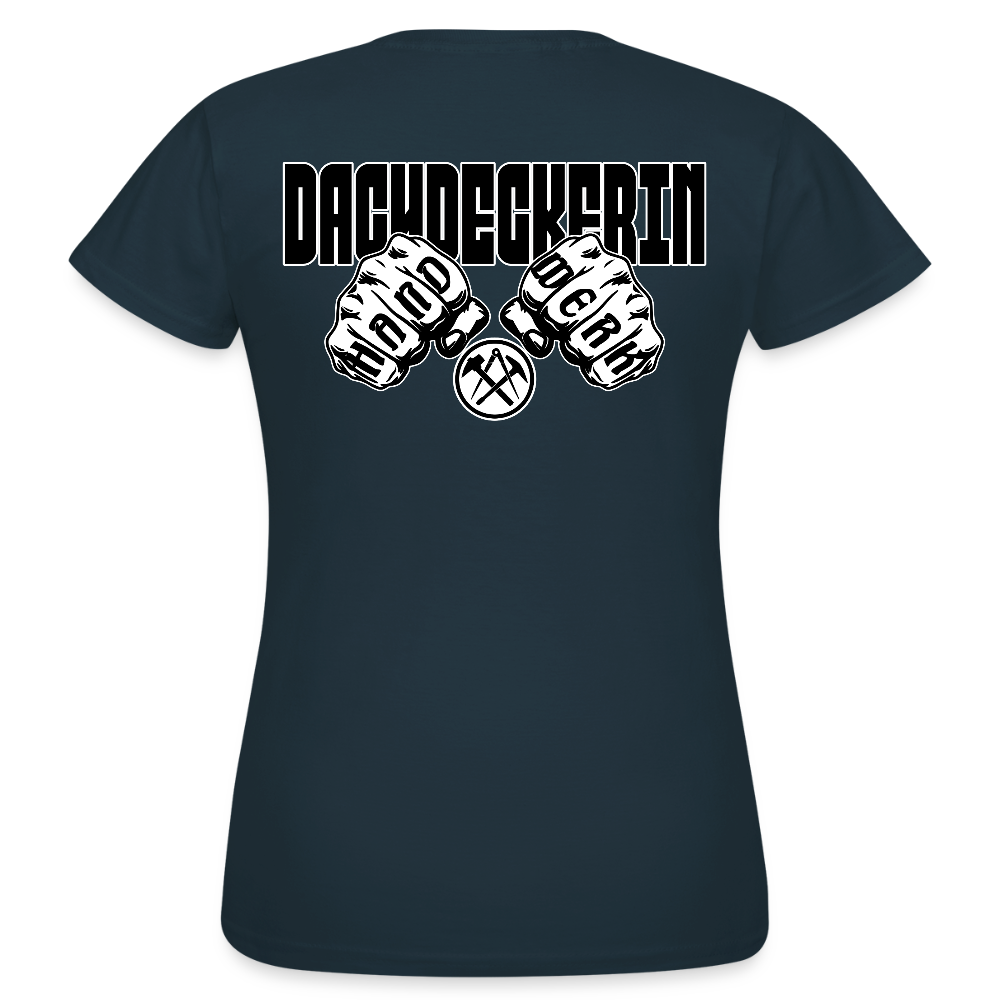 Frauen T-Shirt "Dachdeckerin" (beidseitig bedruckt) Navy Frauen T-Shirt