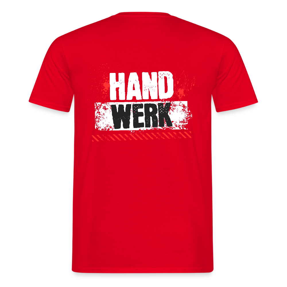 Unisex T-Shirt "Handwerk" (hinten bedruckt) Rot Männer T-Shirt