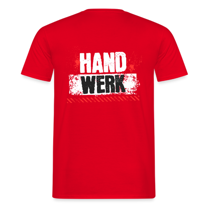 Unisex T-Shirt "Handwerk" (hinten bedruckt) Rot Männer T-Shirt