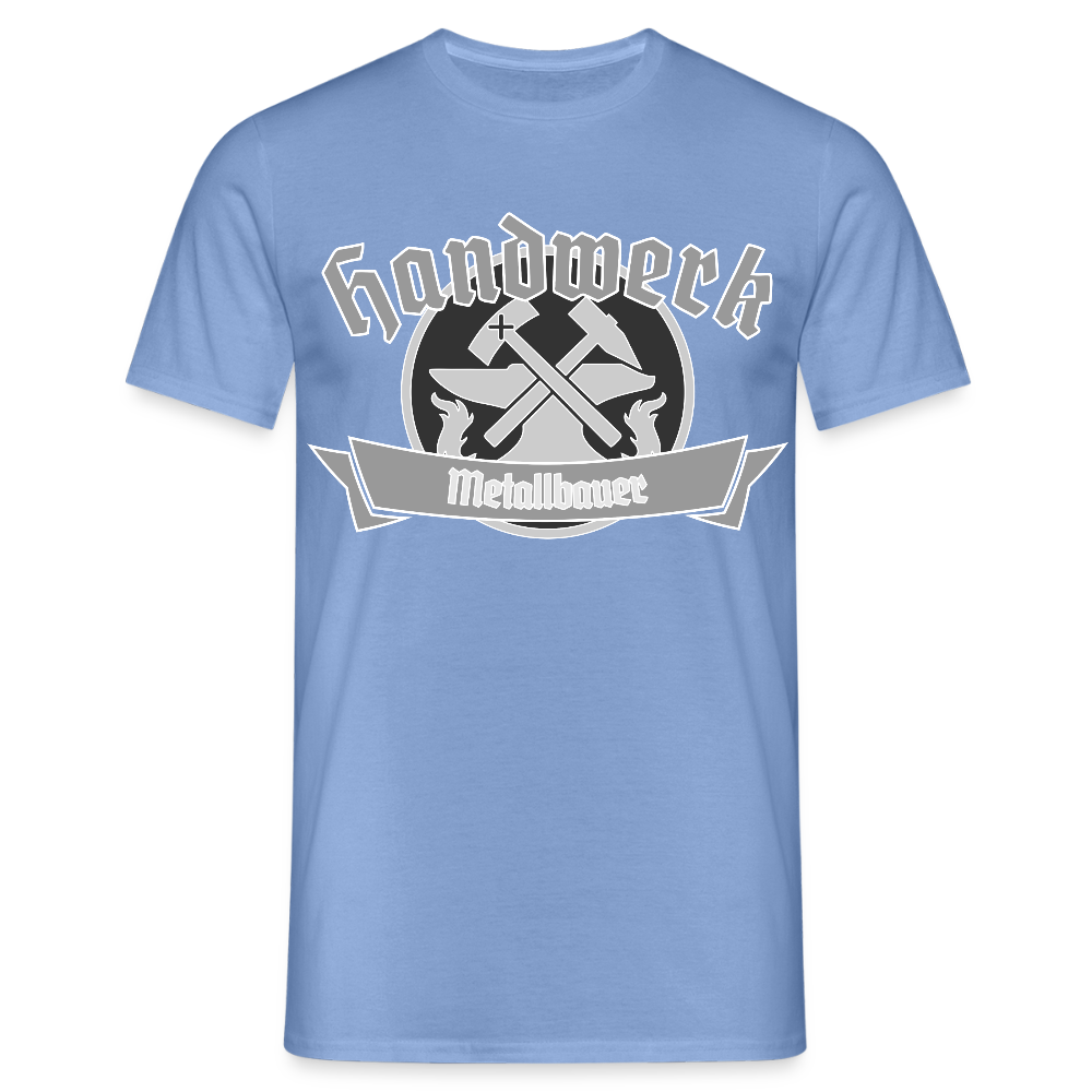 Unisex T-Shirt "Metallbauer" carolina blue Männer T-Shirt