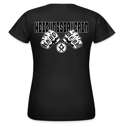 Frauen T-Shirt "Heizungsbauerin" (beidseitig bedruckt) Schwarz Frauen T-Shirt