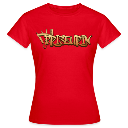 Frauen T-Shirt "Friseurin" Rot Frauen T-Shirt