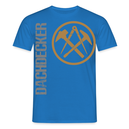 Unisex T-Shirt "Dachdecker" Royalblau Männer T-Shirt