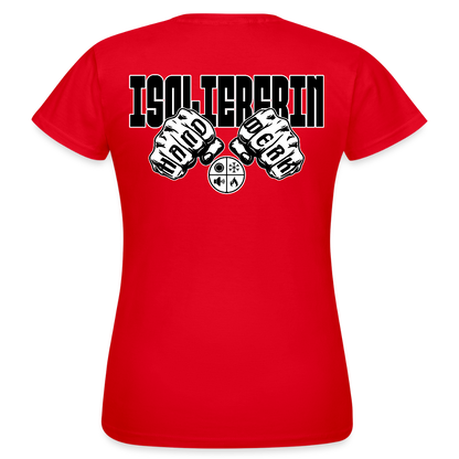 Frauen T-Shirt "Isoliererin" (beidseitig bedruckt) Rot Frauen T-Shirt