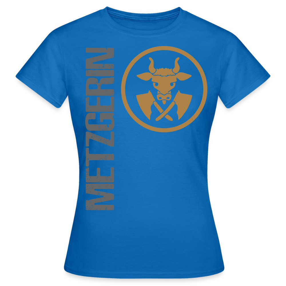 Frauen T-Shirt "Metzgerin" Royalblau Frauen T-Shirt