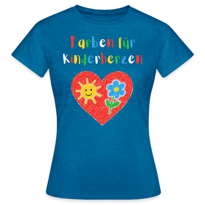 Frauen T-Shirt "Farben für Kinderherzen" Antikblaues Saphir meliert Frauen T-Shirt