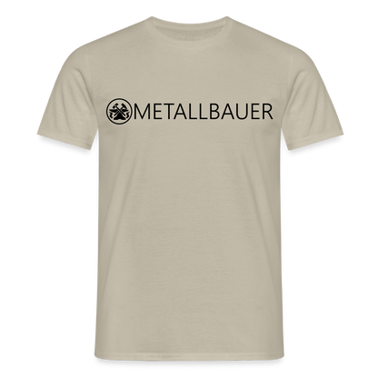Unisex T-Shirt "Metallbauer" Sandbeige Männer T-Shirt