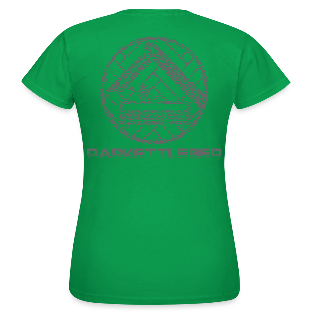 Frauen T-Shirt "Parkettleger Kelly Green Frauen T-Shirt