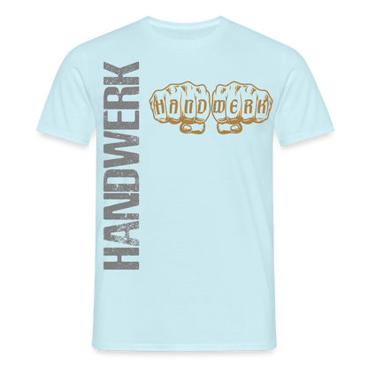 Unisex T-Shirt "Handwerk24" Sky Männer T-Shirt