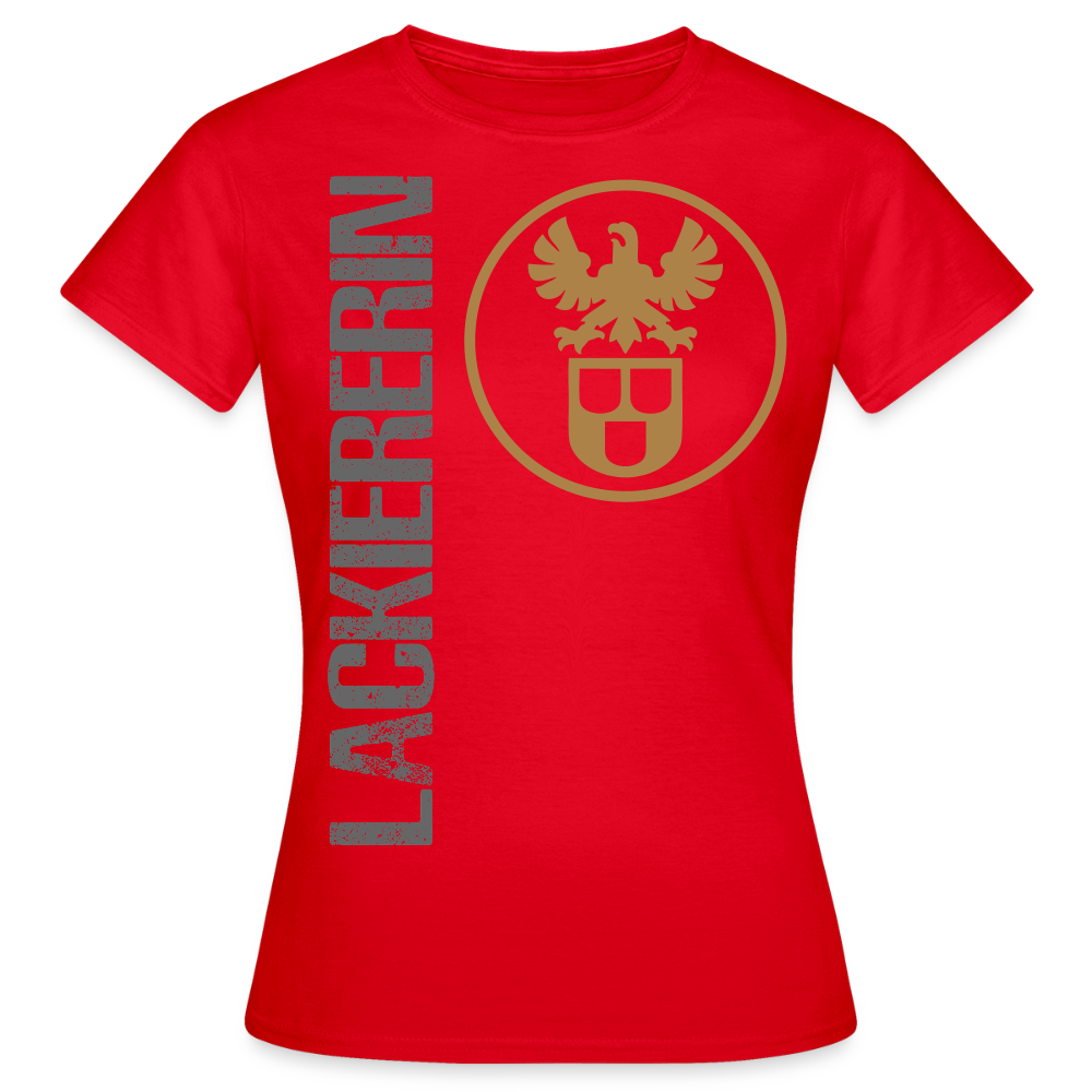 Frauen T-Shirt "Lackiererin" Rot Frauen T-Shirt