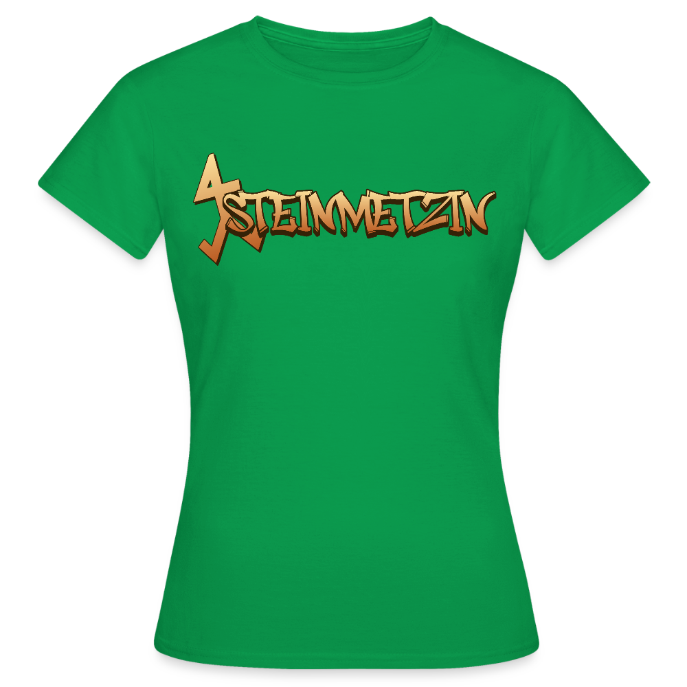 Frauen T-Shirt "Steinmetzin" Kelly Green Frauen T-Shirt