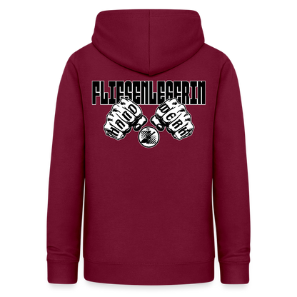 Frauen Hoodie "Fliesenlegerin" (beidseitig beruckt) Bordeaux Frauen Hoodie