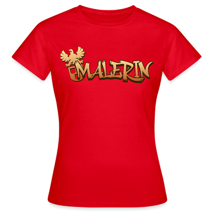 Frauen T-Shirt "Malerin" Rot Frauen T-Shirt