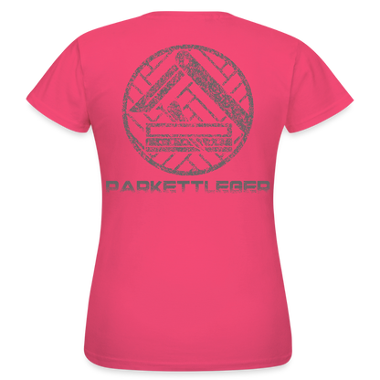 Frauen T-Shirt "Parkettleger Azalea Frauen T-Shirt