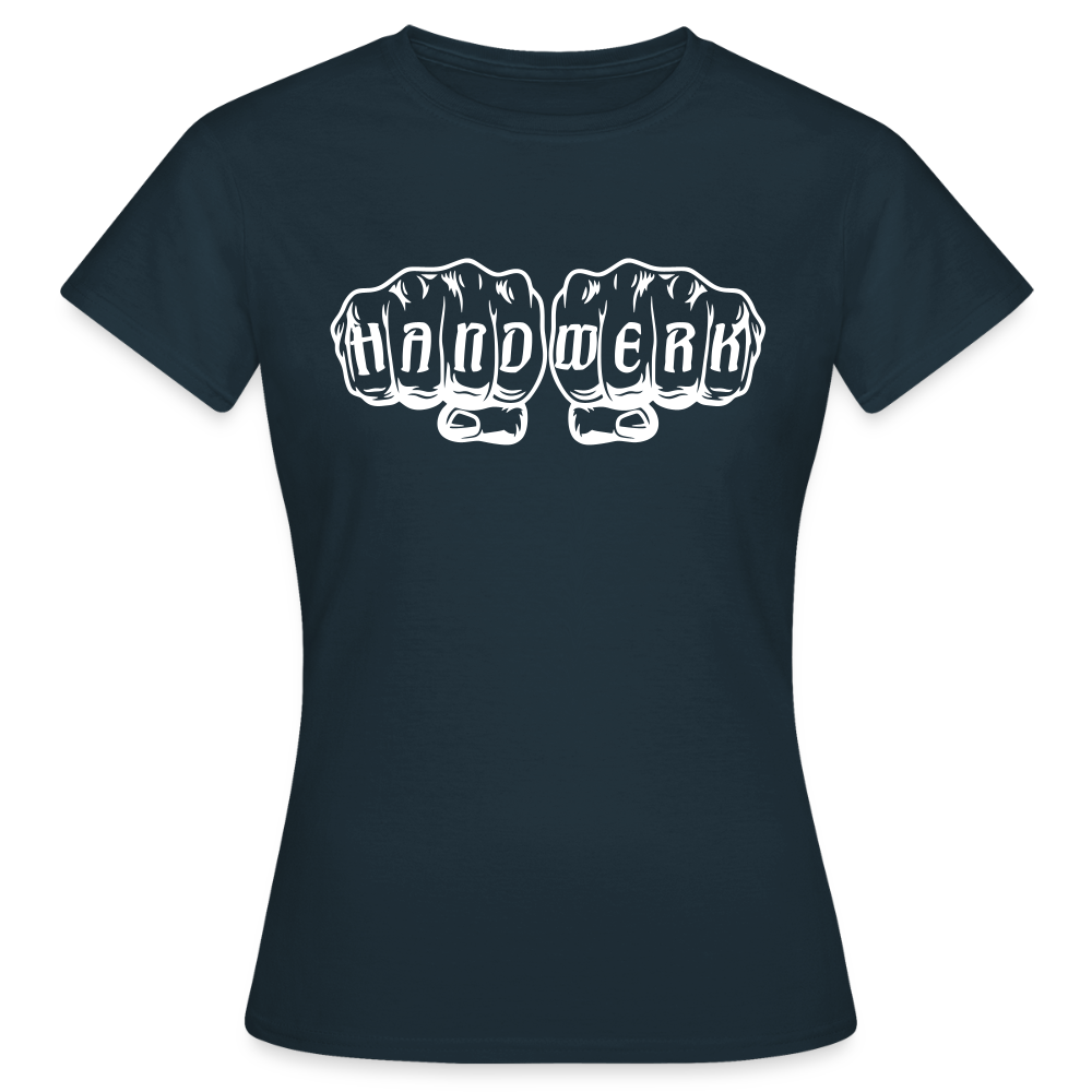 Frauen T-Shirt "Handwerk" Navy Frauen T-Shirt