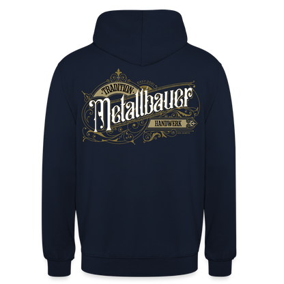 Unisex Hoodie "Metallbauer" Nostalgie Handwerk Navy Unisex Hoodie
