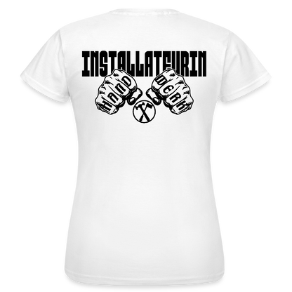 Frauen T-Shirt "Installateurin" (beidseitig bedruckt) Weiß Frauen T-Shirt