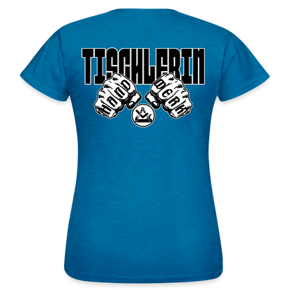 Frauen T-Shirt "Tischlerin" (beidseitig bedruckt) Antikblaues Saphir meliert Frauen T-Shirt