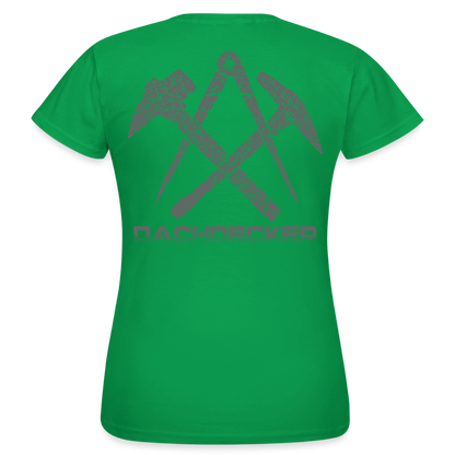 Frauen T-Shirt "Dachdecker" Kelly Green Frauen T-Shirt