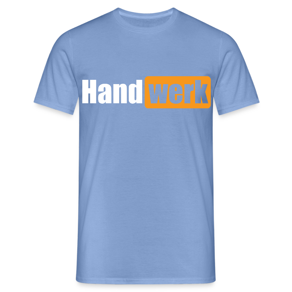 Unisex T-Shirt "Handwerk" carolina blue Männer T-Shirt