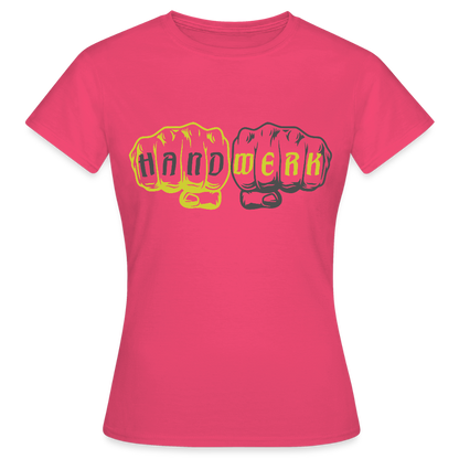 Frauen T-Shirt "Handwerk" Azalea Frauen T-Shirt