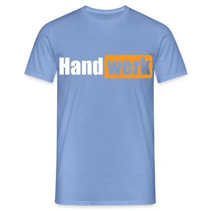 Unisex T-Shirt "Handwerk" carolina blue Männer T-Shirt