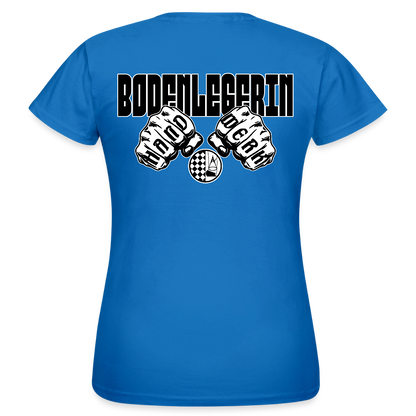Frauen T-Shirt "Bodenlegerin" (beidseitig bedruckt) Royalblau Frauen T-Shirt