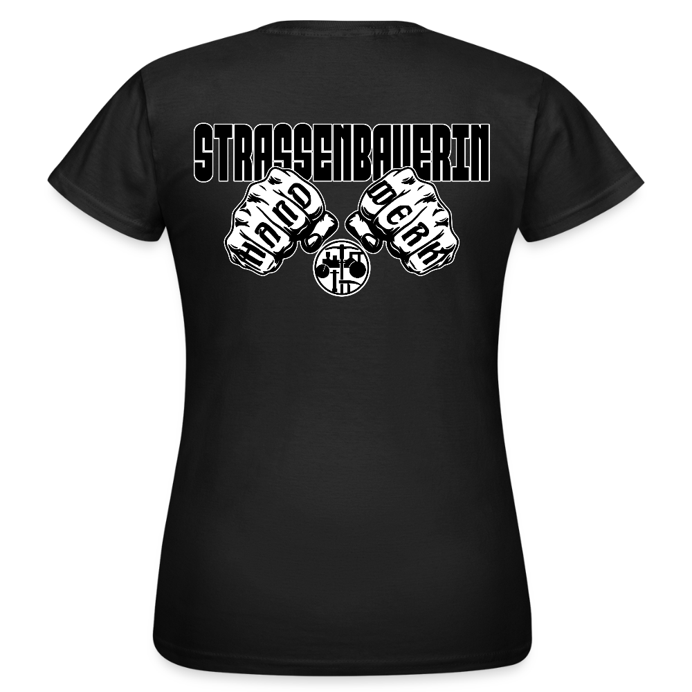 Frauen T-Shirt "Strassenbauerin" (beidseitig bedruckt) Schwarz Frauen T-Shirt