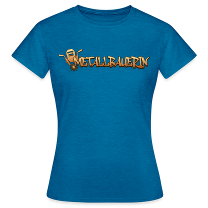 Frauen T-Shirt "Metallbauerin" Antikblaues Saphir meliert Frauen T-Shirt